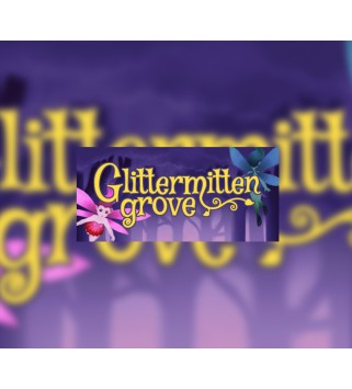 Glittermitten Grove Steam Key GLOBAL